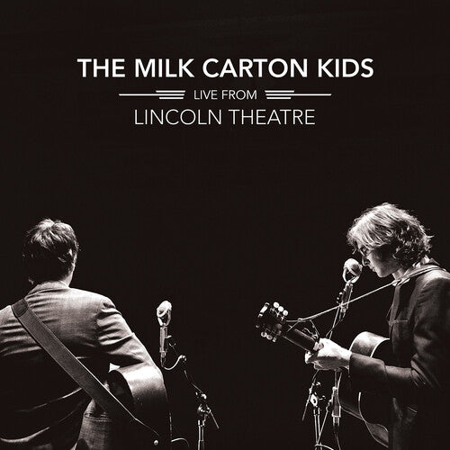 The Milk Carton Kids: Live From Lincoln Theatre ( Vinyl )