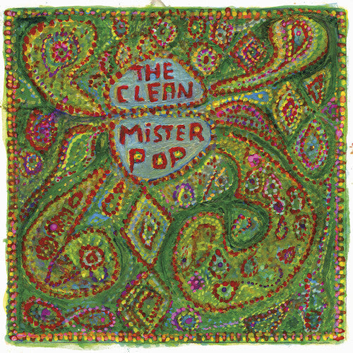 The Clean: Mister Pop ( Vinyl )