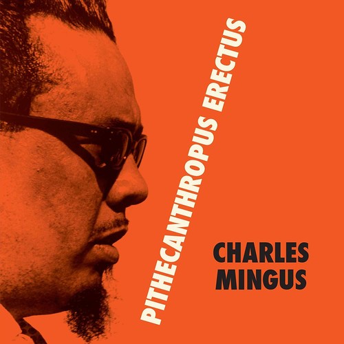Charles Mingus: Pithecantropus Erectus ( Vinyl )