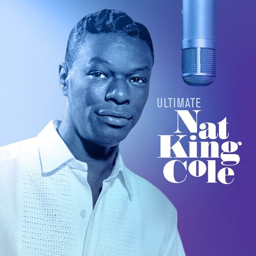 Nat King Cole: Ultimate Nat King Cole ( Vinyl )