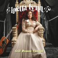 Loretta Lynn: Still Woman Enough ( Vinyl )