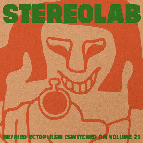 Stereolab: Refried Ectoplasm (Switched on Volume 2) ( Vinyl )