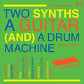 Soul Jazz Records Presents: Two Synths, A Guitar (and) A Drum Machine - Post Punk Dance Vol.1 ( Vinyl )