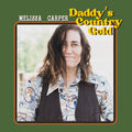 Melissa Carper: Daddy's Country Gold ( Vinyl )