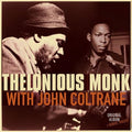 Thelonious Monk: With John Coltrane ( Vinyl )