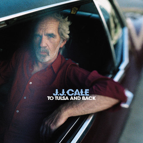 J.J. Cale: To Tulsa & Back ( Vinyl )