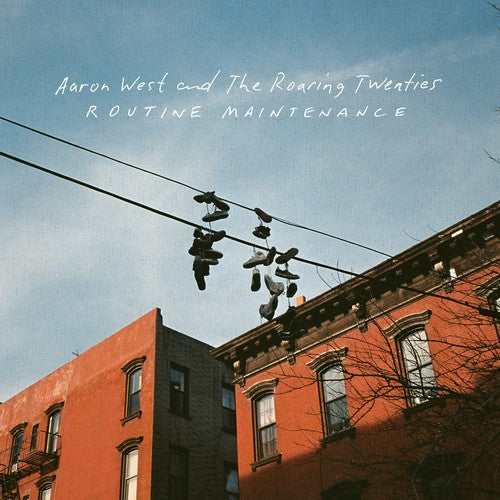 Aaron West & the Roaring Twenties: Routine Maintenance ( Vinyl )