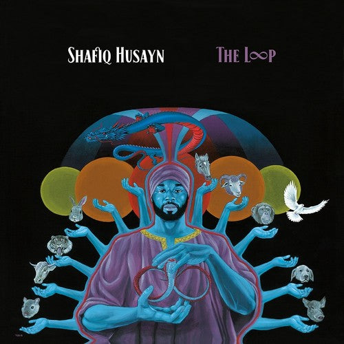 Shafiq Husayn: The Loop ( Vinyl )