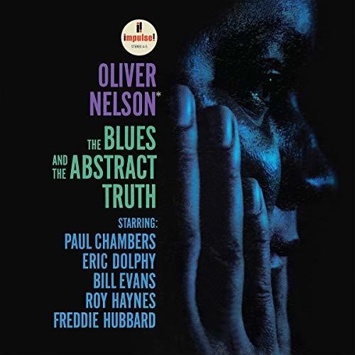 Oliver Nelson: The Blues And The Abstract Truth ( Vinyl )