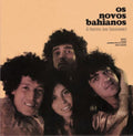 Os Novos Bahianos: E Ferro Na Boneca! ( Vinyl )
