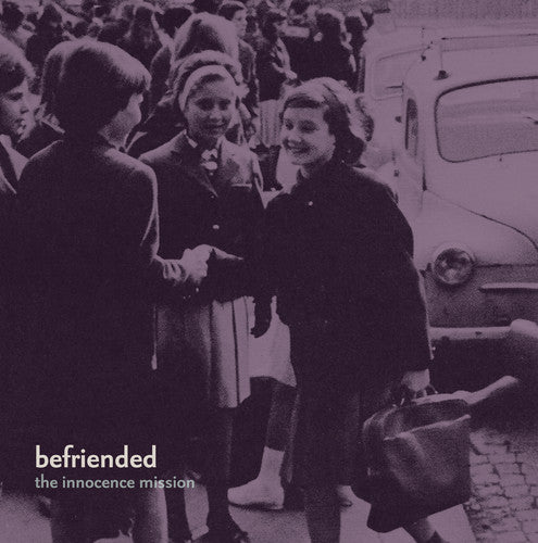 The Innocence Mission: Befriended ( Vinyl )