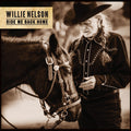 Willie Nelson: Ride Me Back Home ( Vinyl )