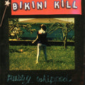Bikini Kill: Pussy Whipped ( Vinyl )
