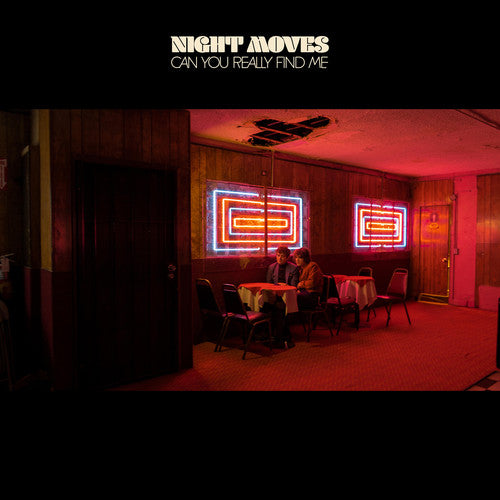 Night Moves: Can You Really Find Me ( Vinyl )