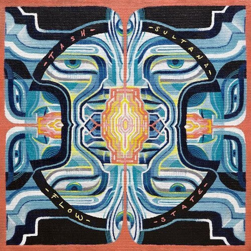 Sultana, Tash: Flow State ( Vinyl )