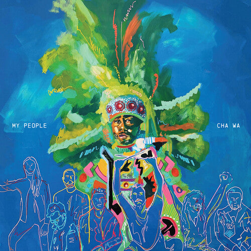 Cha Wa: My People (Mardi Gras Splatter Vinyl) ( Vinyl )