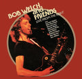 Bob Welch & Friends: Live From The Roxy ( Vinyl )