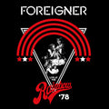 Foreigner: Live At The Rainbow '78 ( Vinyl )