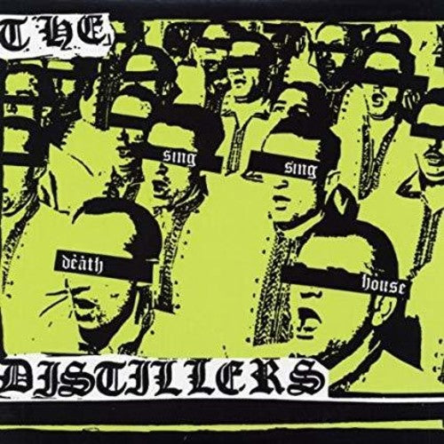 The Distillers: Sing Sing Death House ( Vinyl )