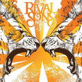 Rival Sons: Before The Fire ( Vinyl )