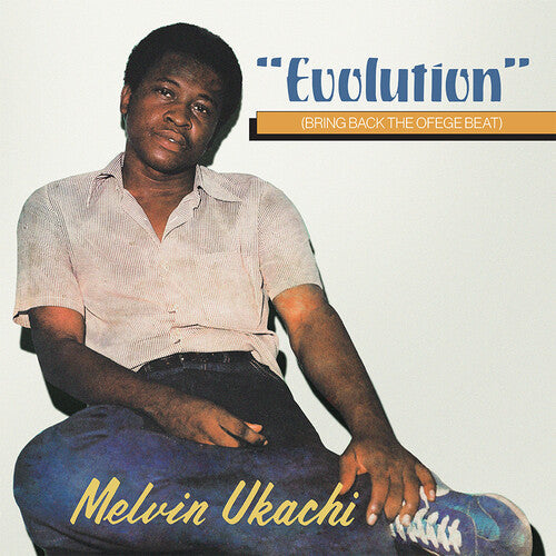 Ukachi, Melvin: Evolution - Bring Back The Ofege Beat (Clear Vinyl) ( Vinyl )