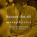 Ali Hasaan Ibn: Metaphysics: The Lost Atlantic Album ( Vinyl )