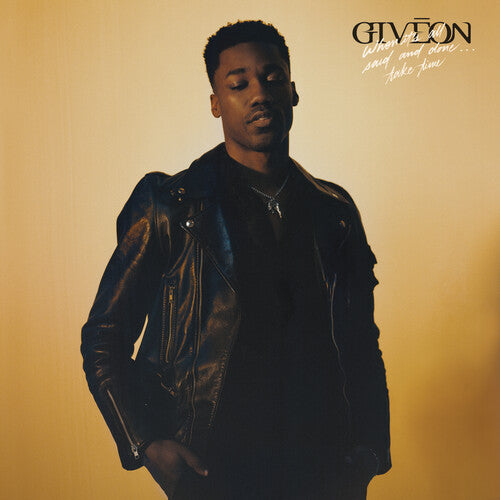 Giveon: When It's All Said And Done...Take Time ( Vinyl )