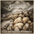 Steel Woods: All Of Your Stones ( Vinyl )