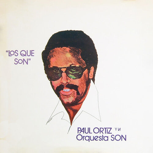 Ortiz, Paul / La Orquesta Son: Los Que Son ( Vinyl )