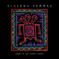 Violent Femmes: Add It Up (1981-1993) ( Vinyl )
