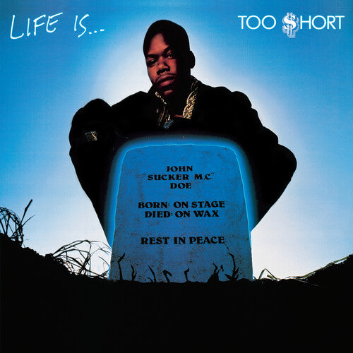Too $hort: Life Is...Too $hort ( Vinyl )