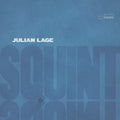 Julian Lage: Squint ( Vinyl )
