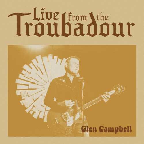 Glen Campbell: Live From The Troubadour ( Vinyl )