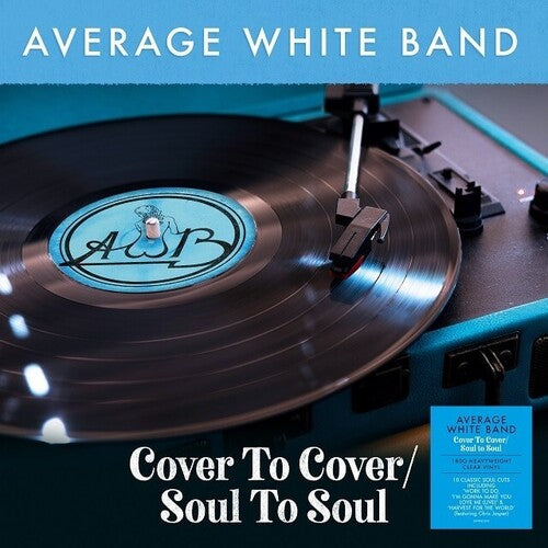 The Average White Band: Cover To Cover / Soul To Soul [180-Gram Clear Vinyl] ( Vinyl )