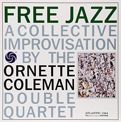 Ornette Coleman: Free Jazz ( Vinyl )