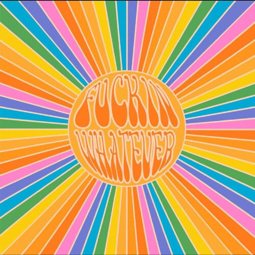 Fuckin Whatever: Fnckin Whatever ( Vinyl )