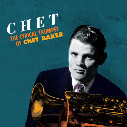 Chet Baker: Lyrical Trumpet [180-Gram Orange Colored Vinyl With Bonus Tracks] ( Vinyl )