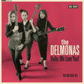 Delmonas: Hello, We Love You! The Big Beat EPs (10-inch Vinyl) ( Vinyl )