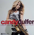 Candy Dulfer: Candy Dulfer  Her Ultimate Collection ( Vinyl )