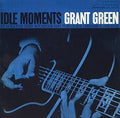 Grant Green: Idle Moments (Blue Note Classic Vinyl Edition) ( Vinyl )