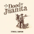Sturgill Simpson: The Ballad of Dood & Juanita ( Vinyl )
