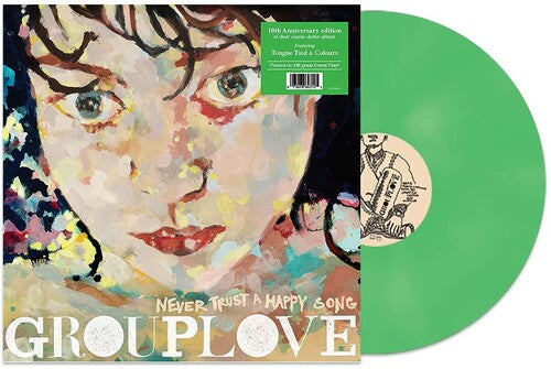 Grouplove: Never Trust A Happy Song ( Vinyl )