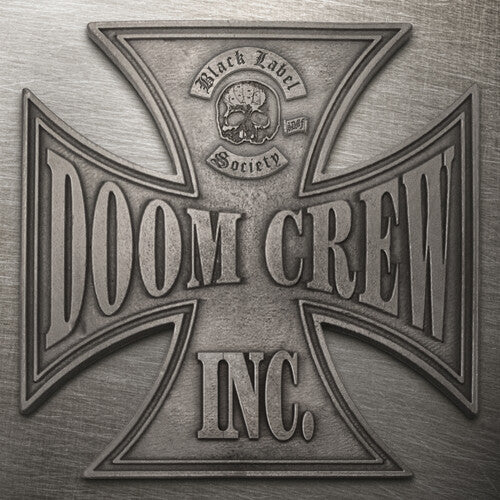 Black Label Society: Doom Crew Inc. (Black Vinyl) ( Vinyl )