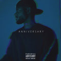 Bryson Tiller: A N N I V E R S A R Y (Deluxe) (PA) (2 LP) (150gram Vinyl) (NON-RETURNABLE) ( Vinyl )