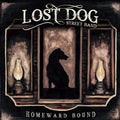 Lost Dog Street Band: Homeward Bound ( Vinyl )