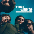 The dB's: I Thought You Wanted To Know: 1978-1981 ( Vinyl )