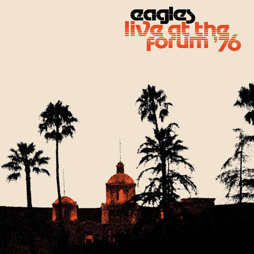The Eagles: Live At The Forum 76 ( Vinyl )