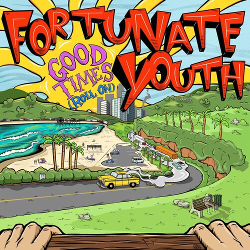 Fortunate Youth: Good Times (roll On) ( Vinyl )