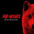Bad Wolves: Dear Monsters (Red Vinyl) ( Vinyl )
