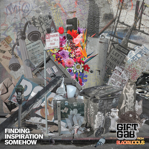 Gift of Gab: Finding Inspiration Somehow ( Vinyl )